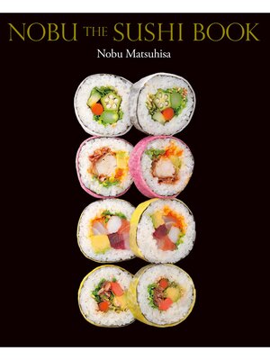 cover image of NOBU THE SUSHI BOOK